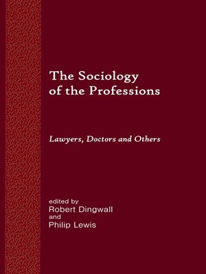 cover image of The Sociology of the Professions